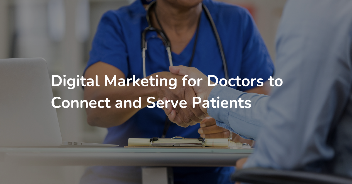 Digital Marketing for Doctors